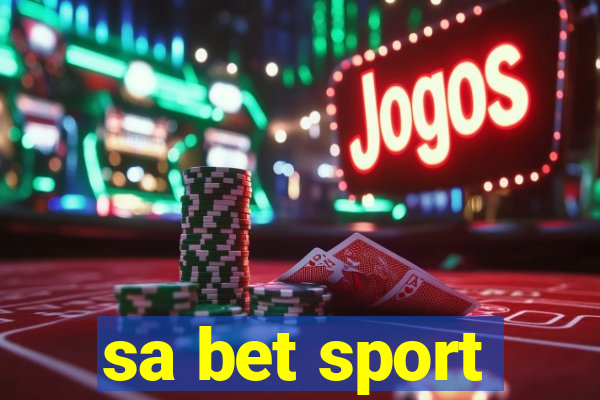 sa bet sport